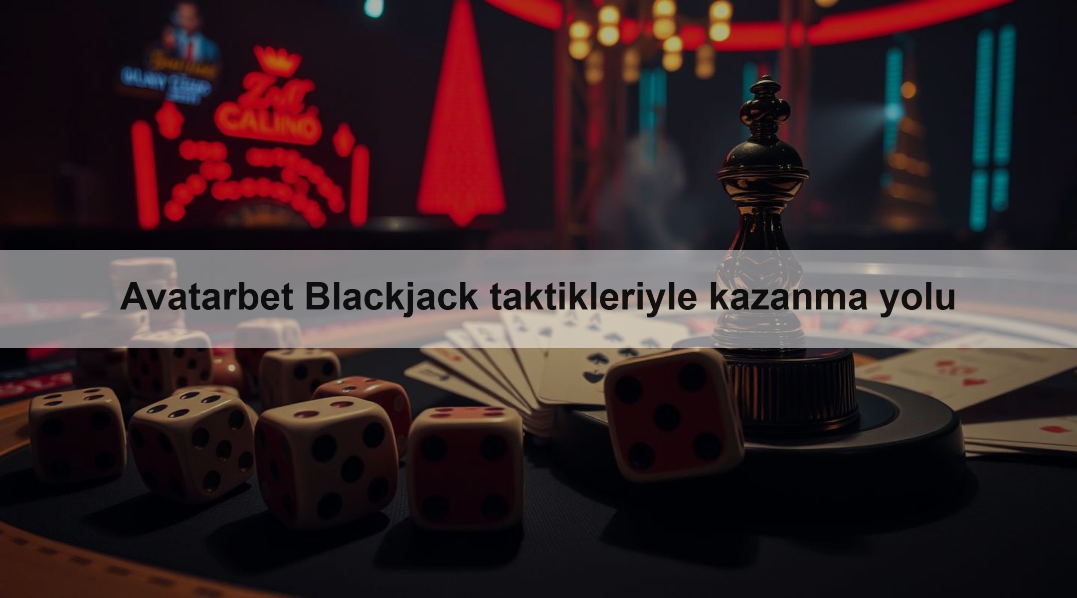 Avatarbet Blackjack taktikleriyle kazanma yolu 1 Avatarbet Blackjack taktikleriyle kazanma yolu